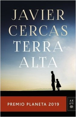 TERRA ALTA | JAVIER CERCAS
