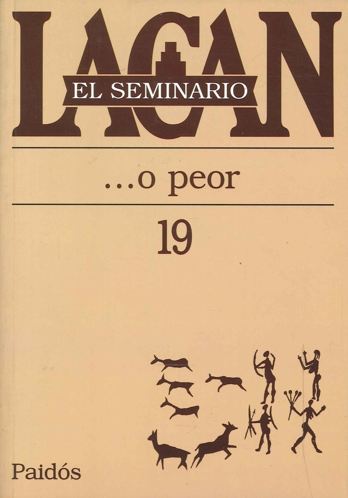 SEMINARIO 19. O PEOR | JACQUES LACAN