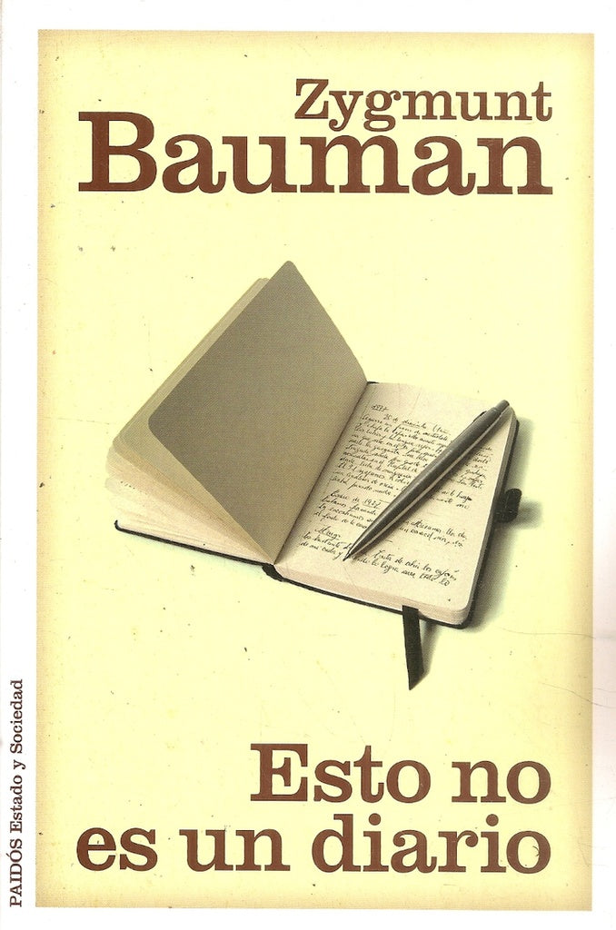 ESTO NO ES UN DIARIO Rebaja 90 Bs. | ZYGMUNT BAUMAN
