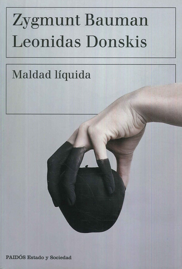 MALDAD LIQUIDA | ZYGMUNT BAUMAN