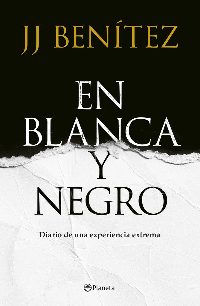EN BLANCA Y NEGRO. DIARIO DE UNA EXPERIENCIA EXTREMA Rebaja 120 Bs | J. J. BENITEZ