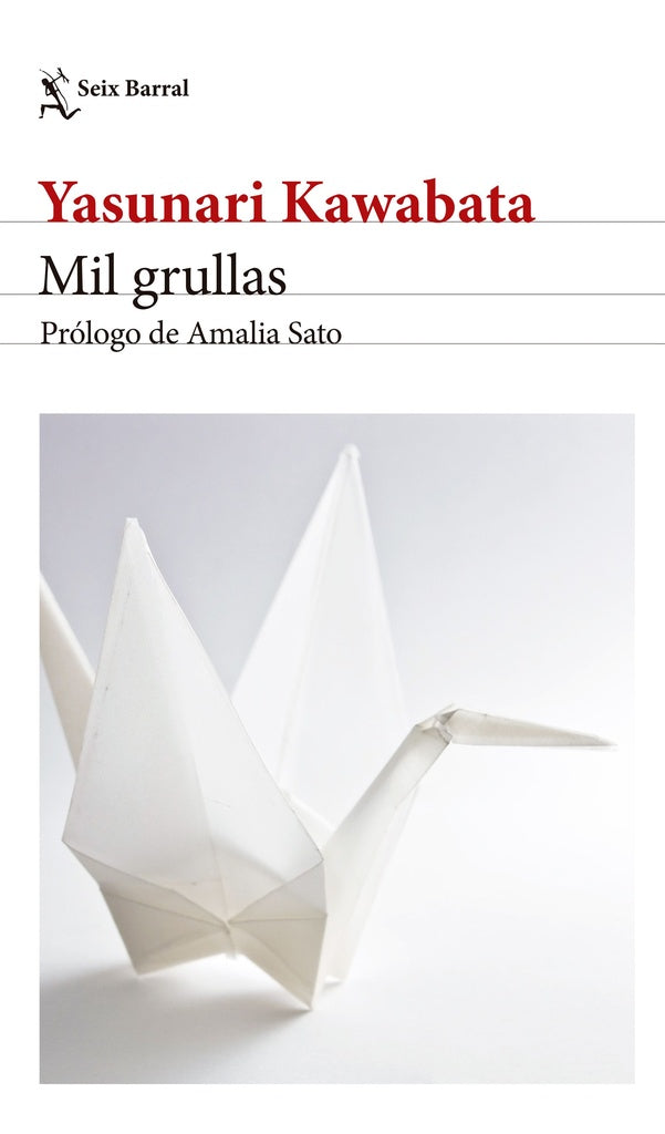 MIL GRULLAS** | YASUNARI KAWABATA