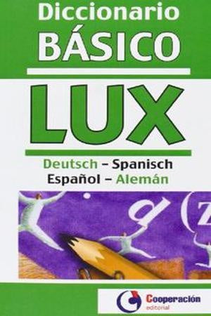 DICCIONARIO BASICO LUX ALEMAN-ESPAÑOL . OFERTA Bs. 20 | VARIOS