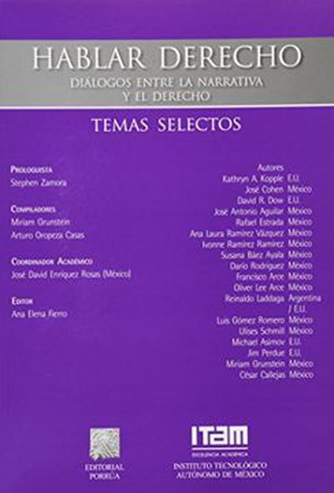 HABLAR DERECHO. DIALOGOS ENTRE LA NARRATIVA Y EL DERECHO. TEMAS SELECTOS OFERTA 60 Bs. | VARIOS