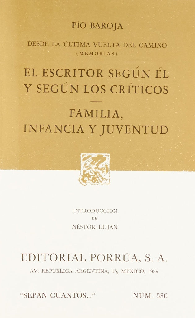 DESDE LA ULTIMA VUELTA DEL CAMINO. FINAL DEL SIGLO. OFERTA 20 Bs. | PIO BAROJA