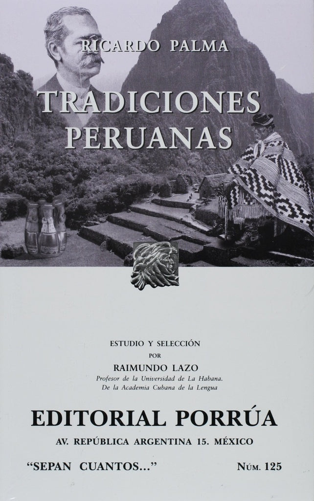 TRADICIONES PERUANAS | RICARDO PALMA