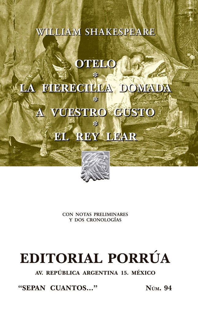 OTELO. LA FIERECILLA DOMADA. A VUESTRO GUSTO. EL REY LEAR Rebaja 55 Bs. | WILLIAM SHAKESPEARE