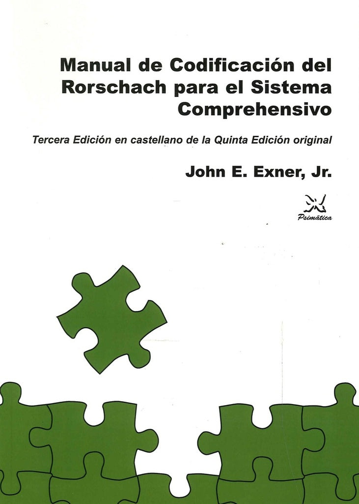 MANUAL DE CODIFICACION DEL RORCHACH PARA EL SISTEMA COMPREHENSIV O Rebaja 277 Bs. | JOHN EXNER