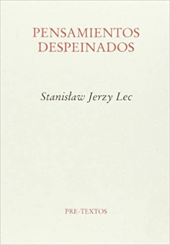 PENSAMIENTOS DESPEINADOS. Rebaja 105 Bs | STANISLAW JERZY LEC