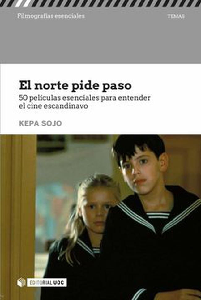 NORTE PIDE PASO. 50 PELICULAS ESENCIALES PARA ENTENDER EL CINE ESCANDINAVO . REBAJA Bs. 140 | KEPA SOJO GIL