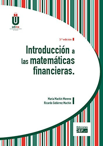 INTRODUCCION A LAS MATEMATICAS FINANCIERAS | VARIOS