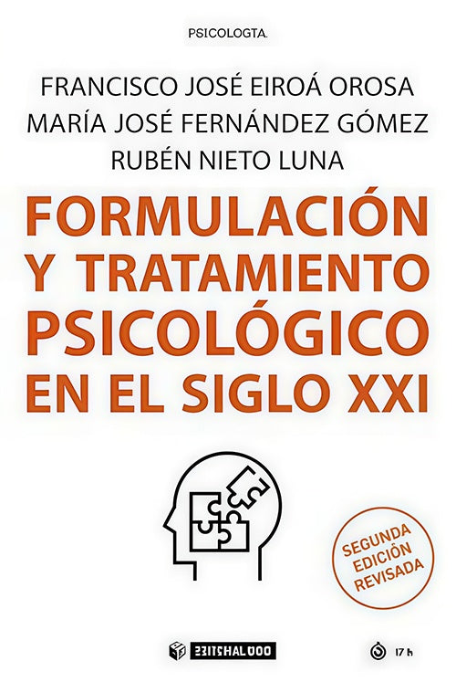 FORMULACION Y TRATAMIENTO PSICOLOGICO EN EL EN EL SIGLO XXI | VARIOS