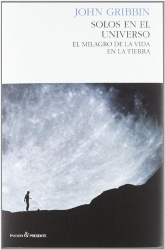 SOLOS EN EL UNIVERSO . OFERTA 159 Bs. | JOHN GRIBBIN