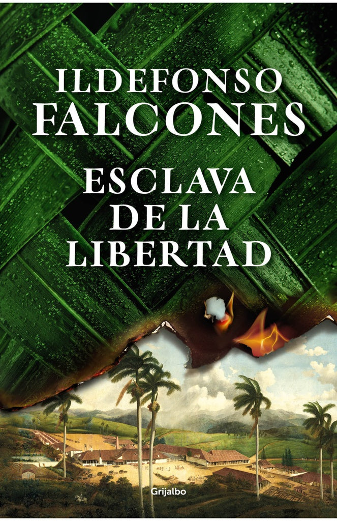 ESCLAVA DE LA LIBERTAD | ILDEFONSO FALCONES