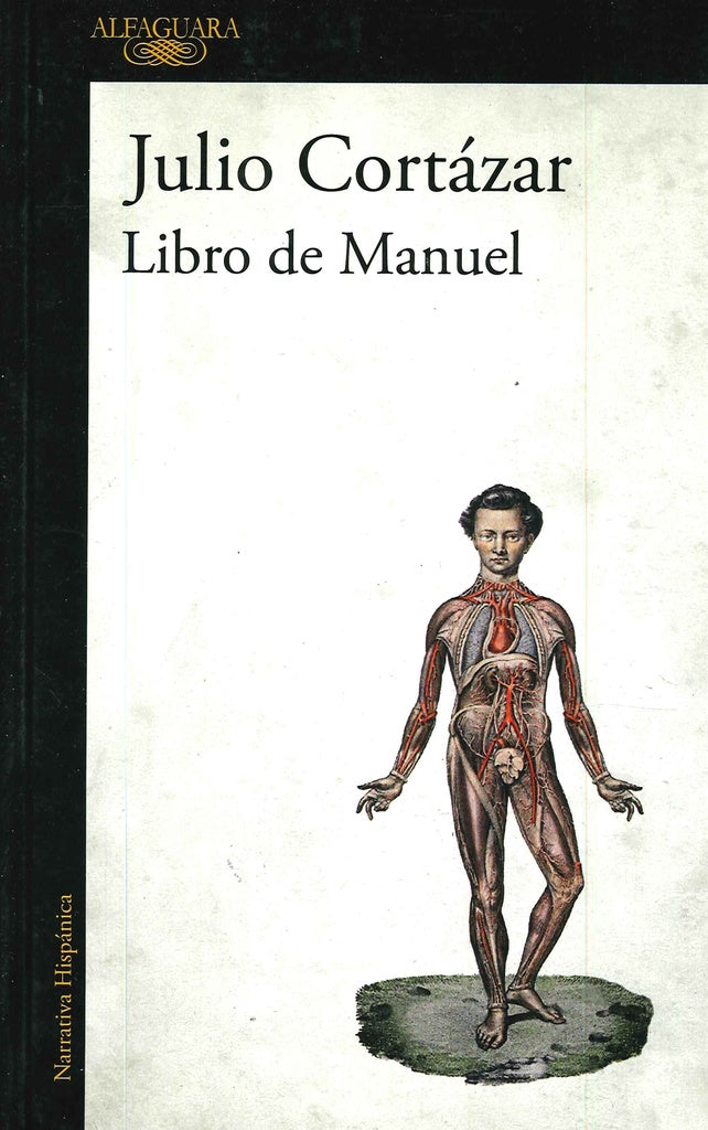 LIBRO DE MANUEL. | JULIO CORTAZAR