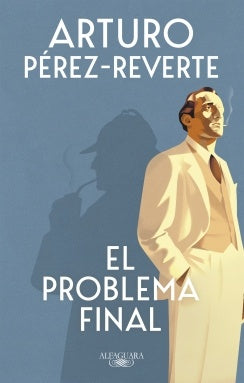 PROBLEMA FINAL, EL | ARTURO PEREZ REVERTE