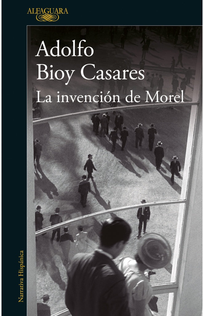 INVENCION DE MOREL, LA | ADOLFO BIOY CASARES