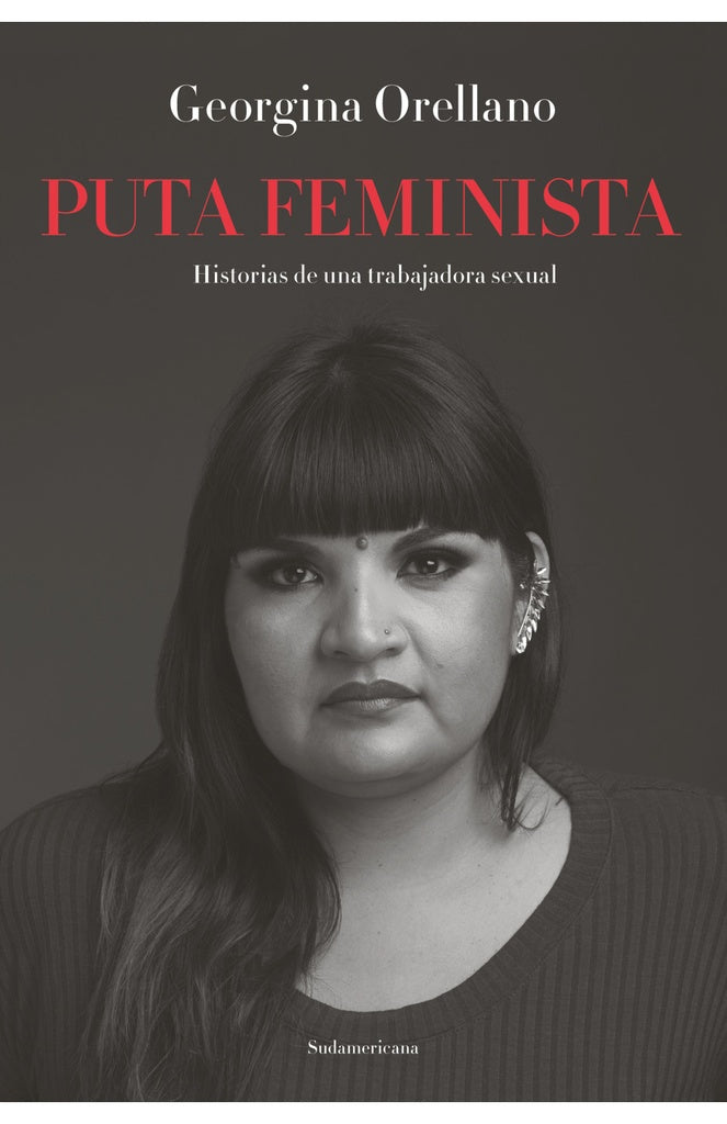 PUTA FEMINISTA | GEORGINA ORELLANO