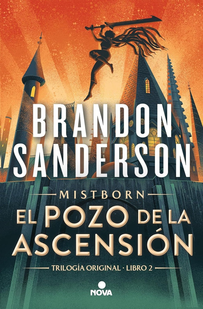 POZO DE LA ASCENSION, EL. MISTBORN. Trilogia Original Libro 2. TAPA BLANDA | BRANDON SANDERSON