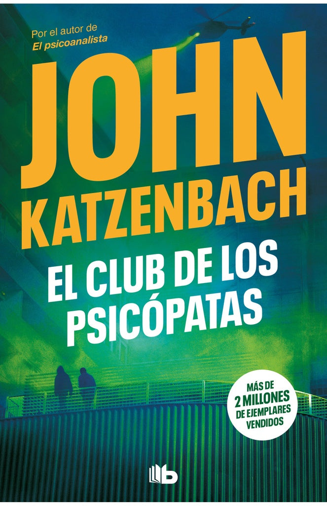CLUB DE LOS PSICOPATAS, EL | JOHN KATZENBACH