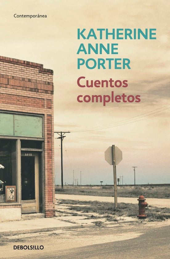 CUENTOS COMPLETOS (K. A. PORTER) | KATHERINE ANNE PORTER