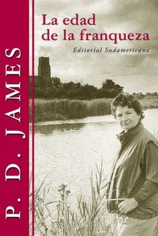 EDAD DE LA FRANQUEZA. OFERTA 40 Bs. | P.D. JAMES