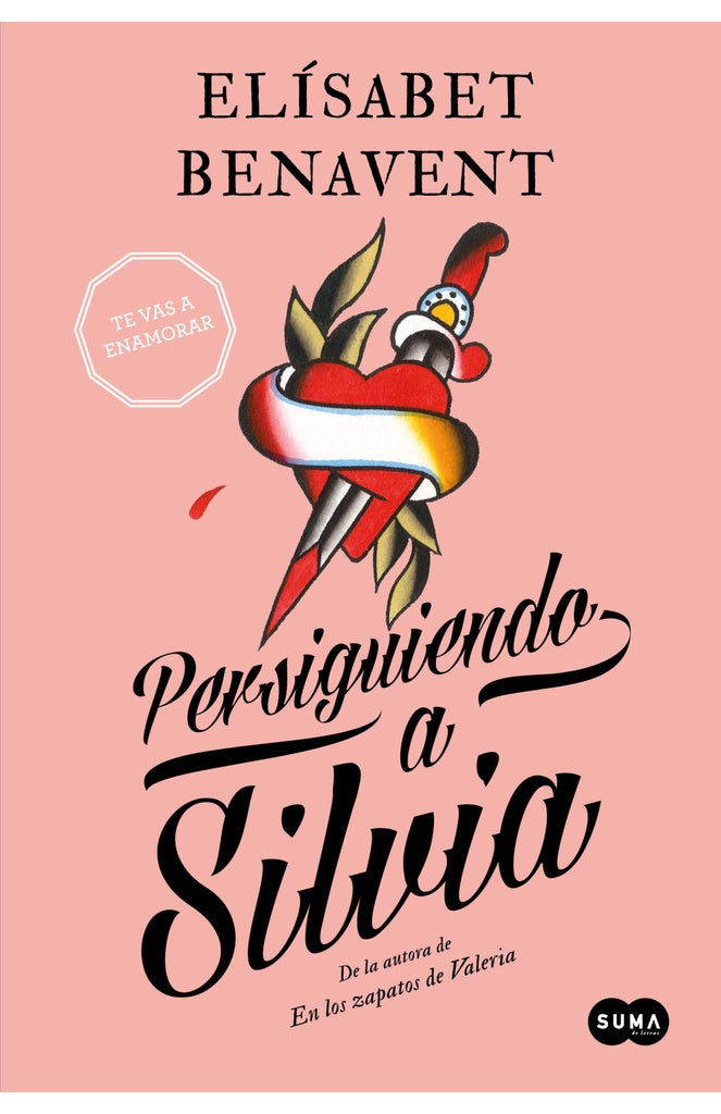 PERSIGUIENDO A SILVIA (SAGA SILVIA 1) | ELÍSABET BENAVENT