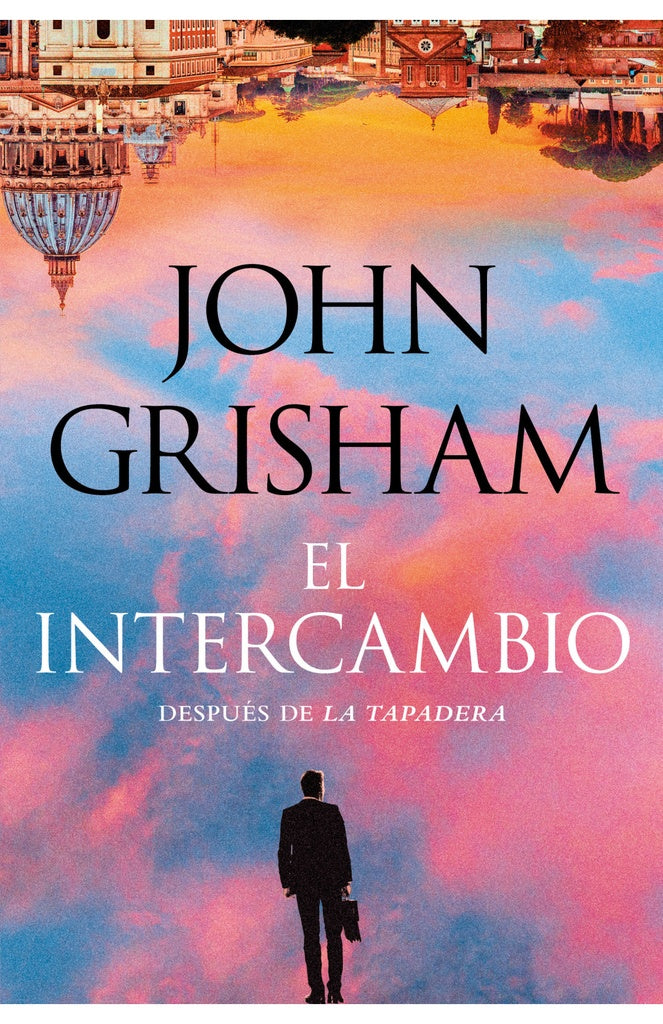 INTERCAMBIO, EL | JOHN GRISHAM