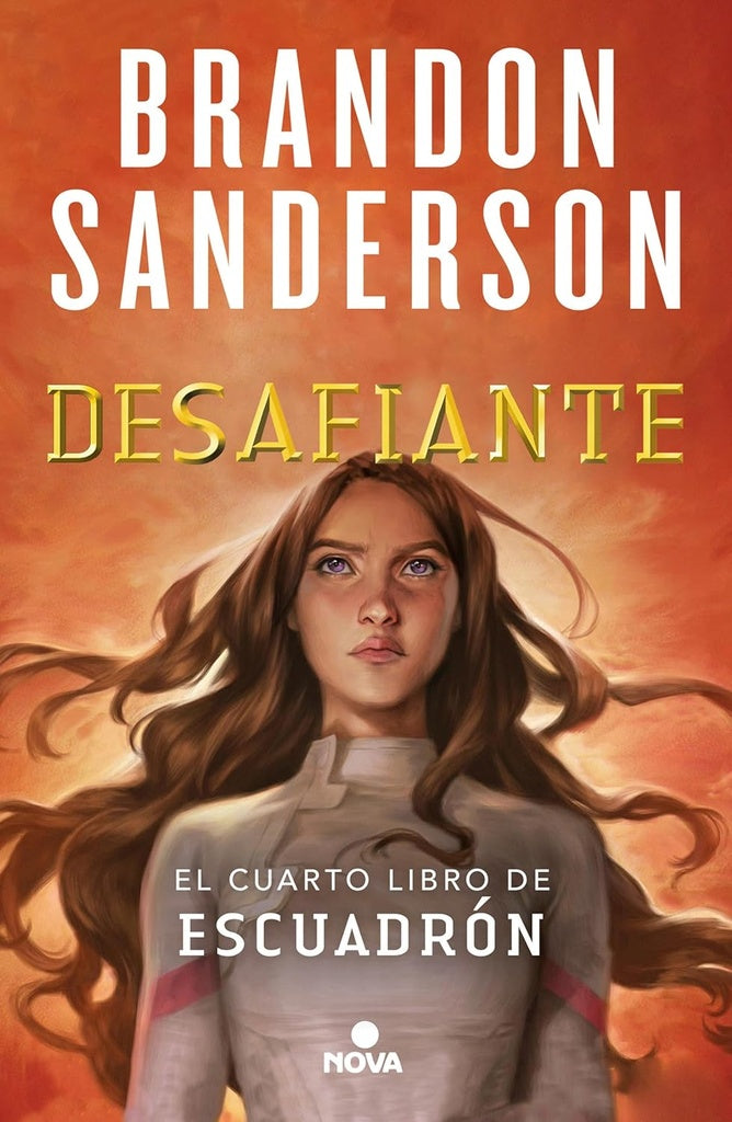 DESAFIANTE. ESCUADRON 4 | BRANDON SANDERSON