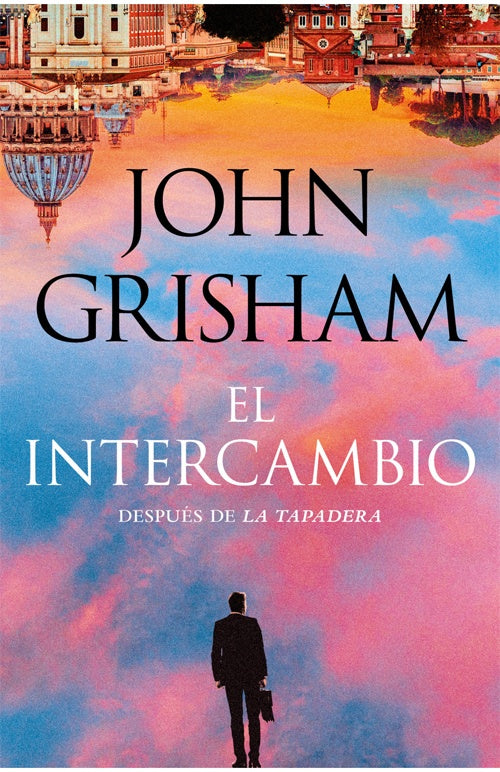 INTERCAMBIO, EL. | JOHN GRISHAM
