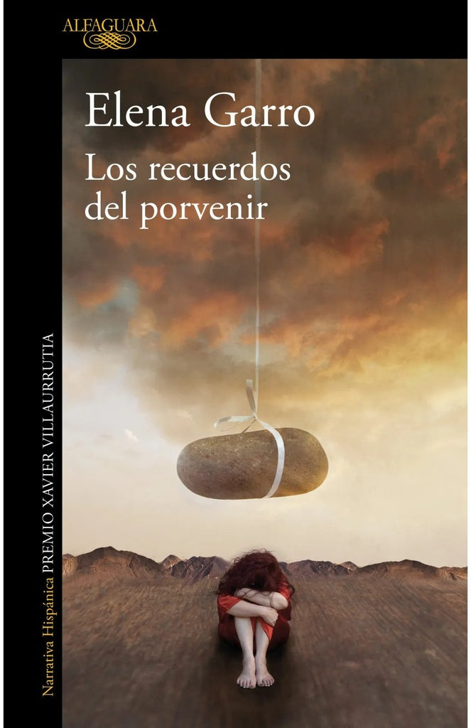 RECUERDOS DEL PORVENIR, LOS | ELENA GARRO