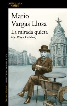 MIRADA QUIETA, LA | MARIO VARGAS LLOSA