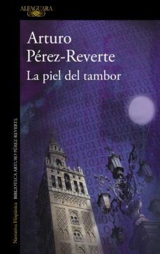 PIEL DEL TAMBOR, LA Rebaja 140 Bs | ARTURO PEREZ REVERTE
