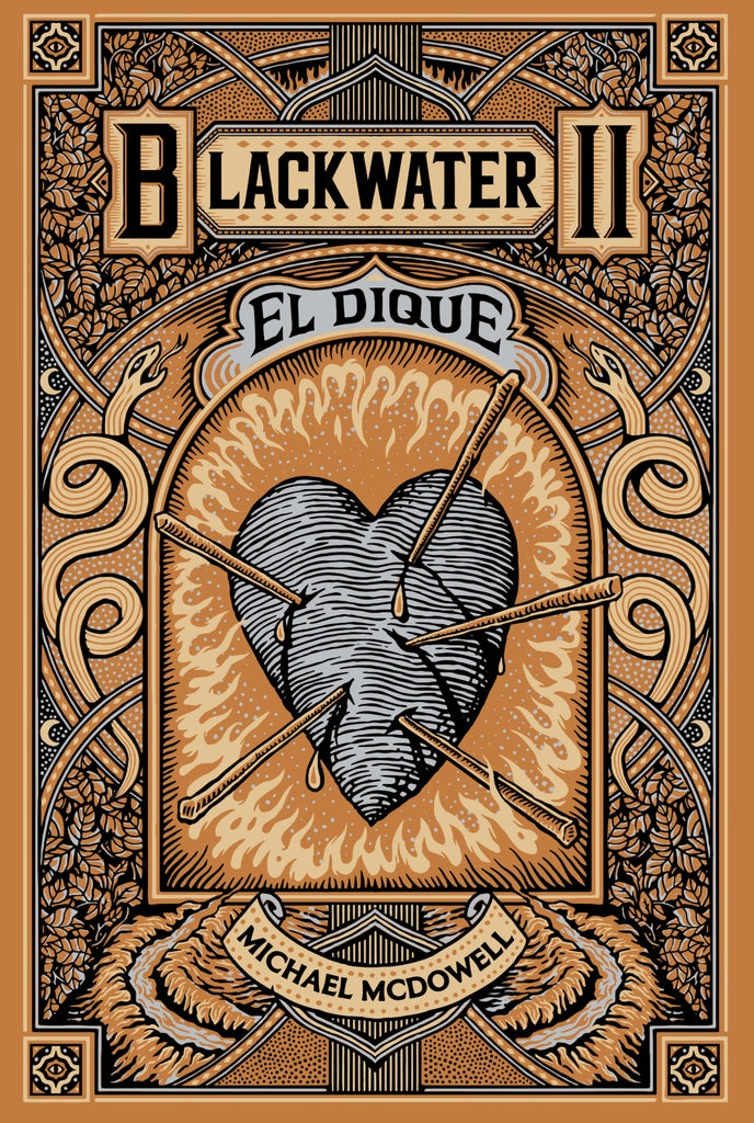 BLACKWATER II. EL DIQUE * | MICHAEL MCDOWELL
