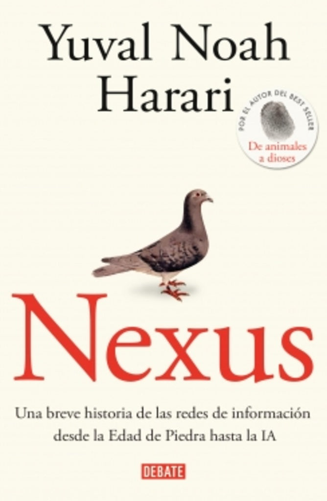 NEXUS. Tapa Blanda | YUVAL NOAH HARARI