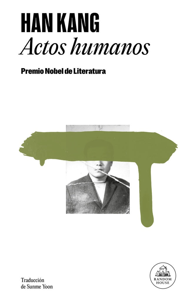 ACTOS HUMANOS | HAN KANG