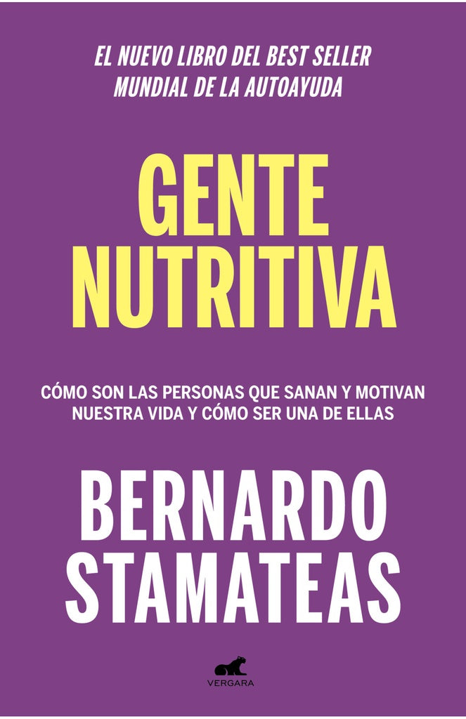 GENTE NUTRITIVA | BERNARDO STAMATEAS