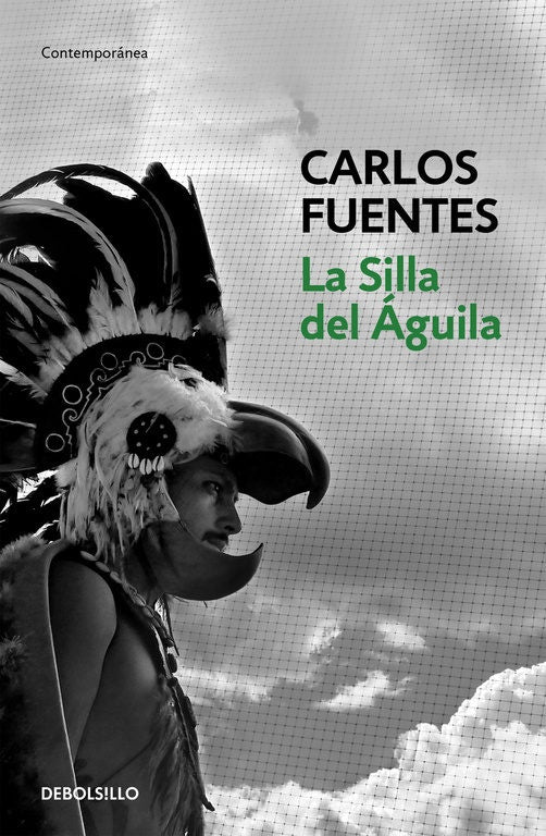 SILLA DEL AGUILA, LA | CARLOS FUENTES