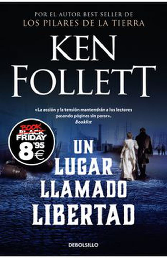 UN LUGAR LLAMADO LIBERTAD | KEN FOLLETT