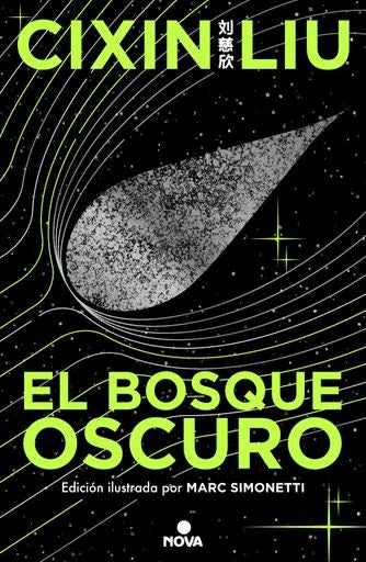 BOSQUE OSCURO(TRES CUERPOS, EDICION ILUSTRADA | LIU CIXIN