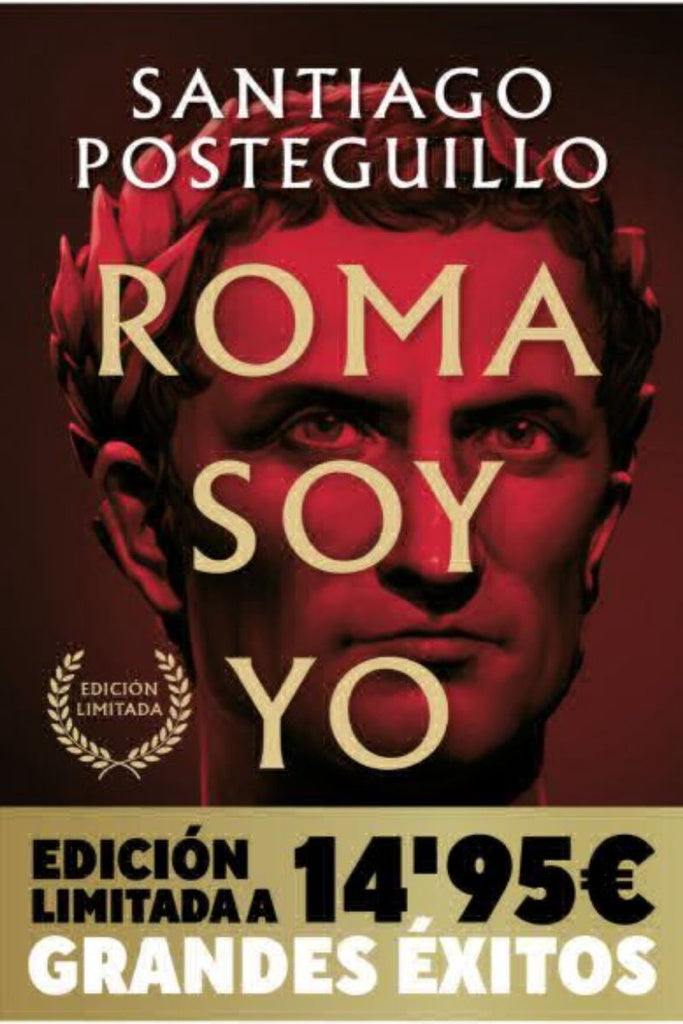 ROMA SOY YO. Tapa Flexible | SANTIAGO POSTEGUILLO