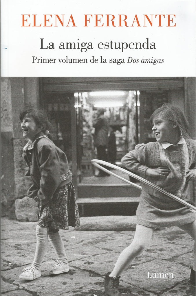 AMIGA ESTUPENDA, LA | ELENA FERRANTE