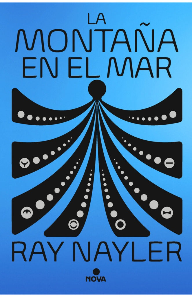 MONTAÑA EN EL MAR, LA | RAY NAYLER