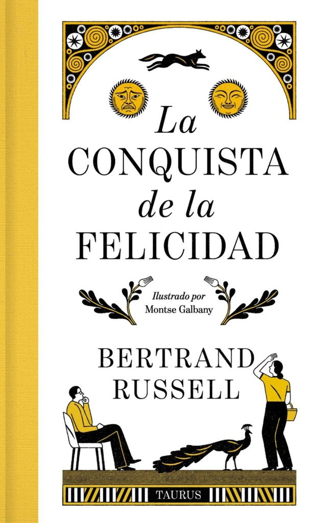 CONQUISTA DE LA FELICIDAD, LA. Ilustrado. Tapa Dura | BERTRAND RUSSELL