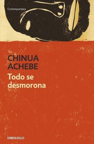 TODO SE DESMORONA | CHINUA ACHEBE