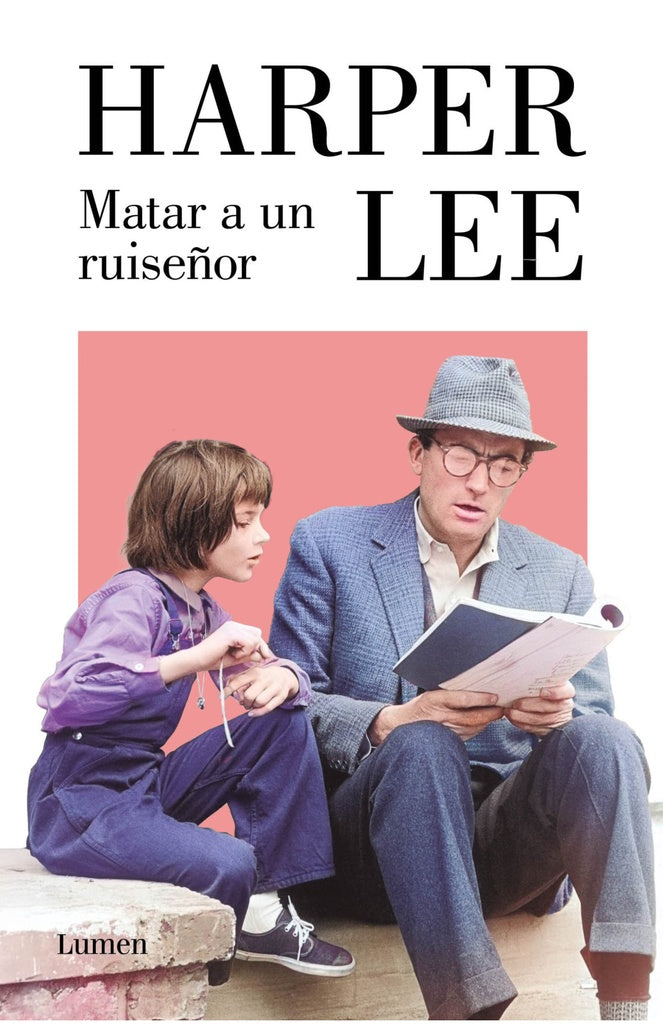 MATAR A UN RUISEÑOR | HARPER LEE