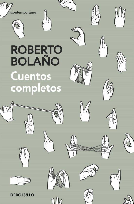 CUENTOS COMPLETOS (BOLAÑO) | ROBERTO BOLA