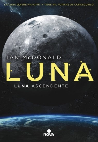 LUNA 3: LUNA ASCENDENTE Rebaja 135 Bs | IAN MCDONALD