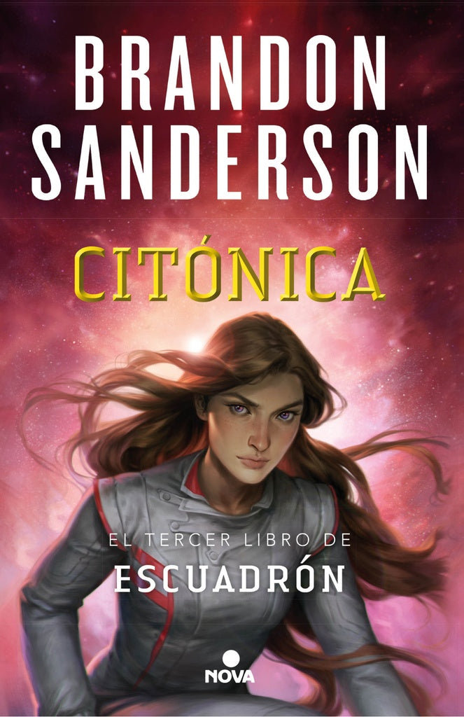 CITONICA. ESCUADRON 3 | BRANDON SANDERSON