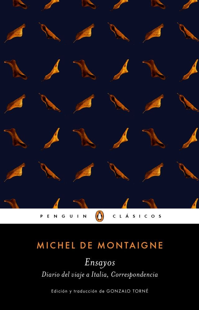 ENSAYOS (MONTAIGNE) | MICHEL DE MONTAIGNE